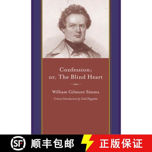 预订 Confession; Or, the Blind Heart: A Domestic Story [9781611170269]