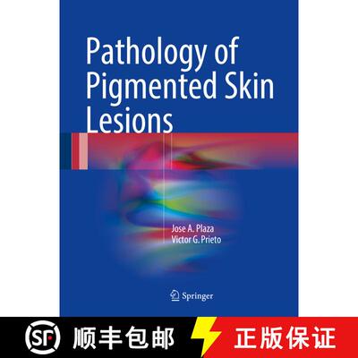 【3-4周达】精装 Pathology of Pigmented Skin Lesions [9783662527191]