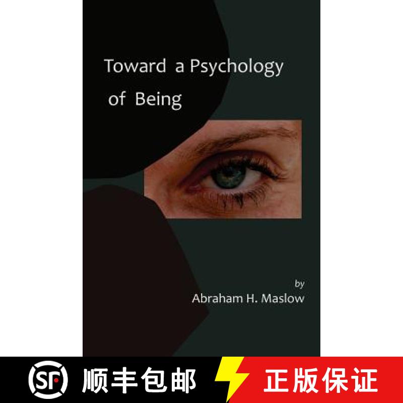 【3-4周达】Toward a Psychology of Being-Reprint of 1962 Edition First Edition [9781614271741]