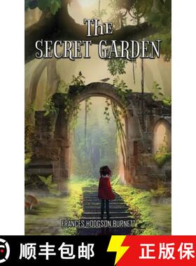 【3-4周达】The Secret Garden: Little Kid Stumbles into a Mysterious Hidden Garden [9789355564092]