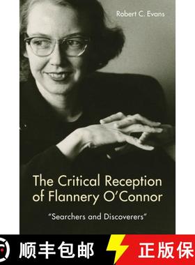 【3-4周达】Critical Reception of Flannery O`Connor, 195 - Searchers and Discoverers: Searchers and Di... [9781571139436]