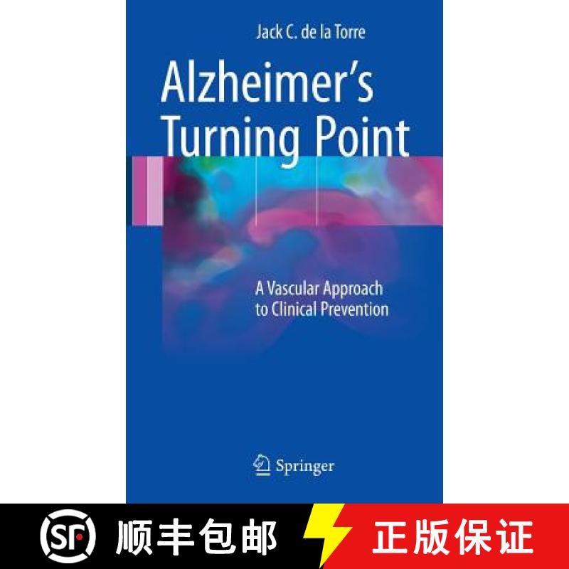 【3-4周达】Alzheimer's Turning Point : A Vascular Approach to Clinical Prevention [9783319340562]