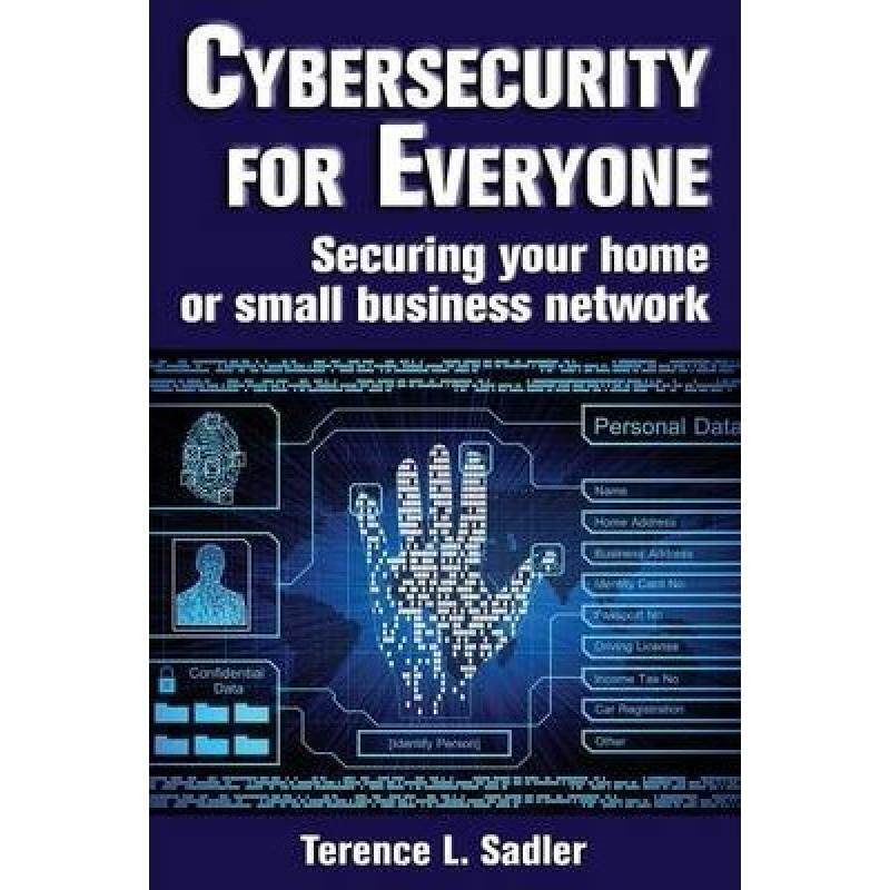 预订 cybersecurity for everyone: securing. [9781940145365]