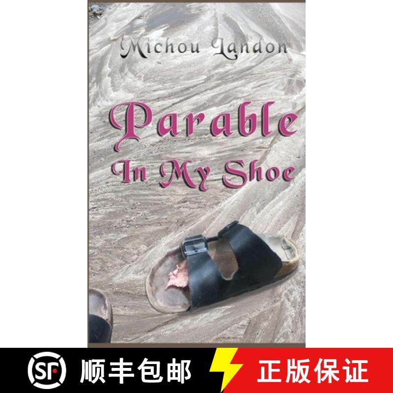 【3-4周达】Parable in My Shoe [9781630200480]