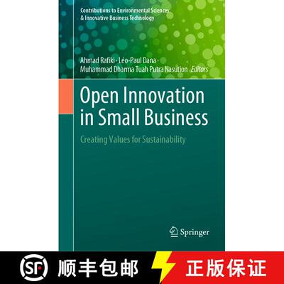 【3-4周达】精装 Open Innovation in Small Business : Creating Values for Sustainability [9789819951413]
