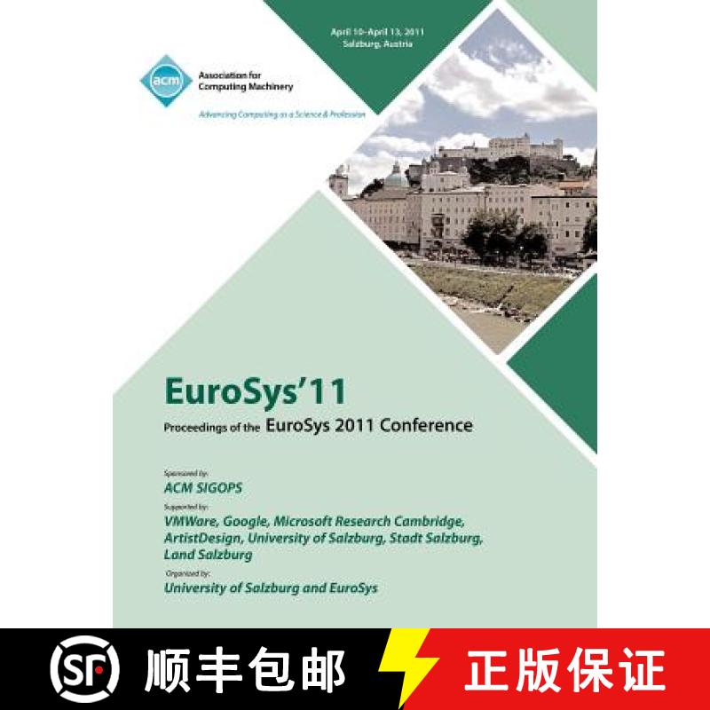 【2-3周达】Eurosys 2011 Proceedings of 2011 Conference [9781450306348]