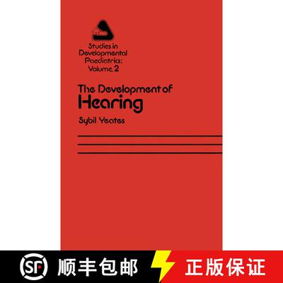 【3-4周达】The Development of Hearing : Its Progress and Problems [9789401172172]