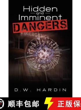 【3-4周达】Hidden and Imminent Dangers [9781439254950]