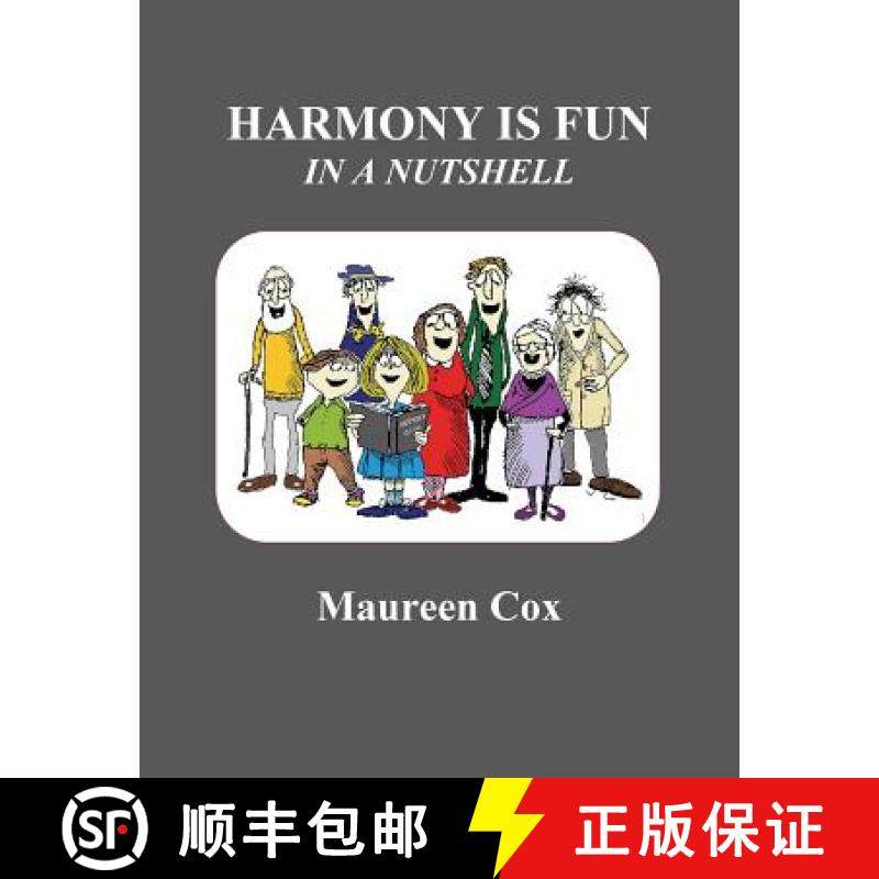 预订 Harmony Is Fun in a Nutshell [9780986654916]