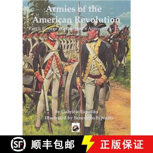 4周达 the Revolution Washington 1775 George Armies Part 9781950423606 1783 American
