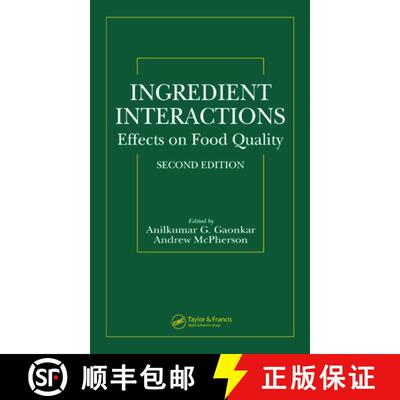 【3-4周达】Ingredient Interactions: Effects on Food Quality, Second Edition [9780824757489]