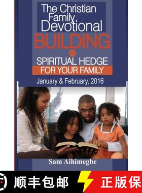 【3-4周达】Building A Spiritual Hedge For Your Family, January & February 2016 [9781329800359]