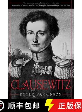 【3-4周达】Clausewitz : A Biography [9780815412335]