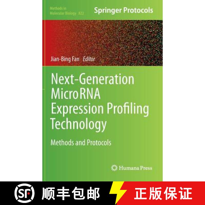 【3-4周达】Next-Generation Microrna Expression Profiling Technology: Methods and Protocols [9781617794261]