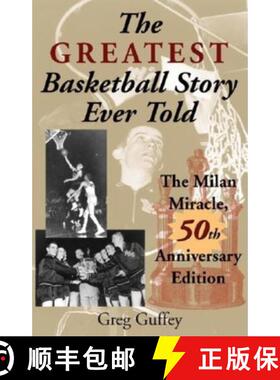 【3-4周达】The Greatest Basketball Story Ever Told, 50th Anniversary Edition: The Milan Miracle [9780253216311]