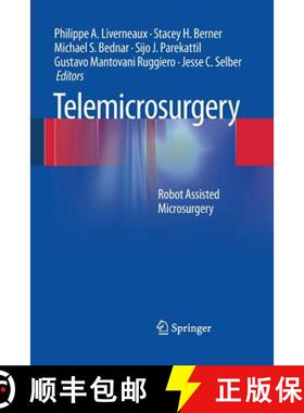 【3-4周达】Telemicrosurgery : Robot Assisted Microsurgery [9782817805498]