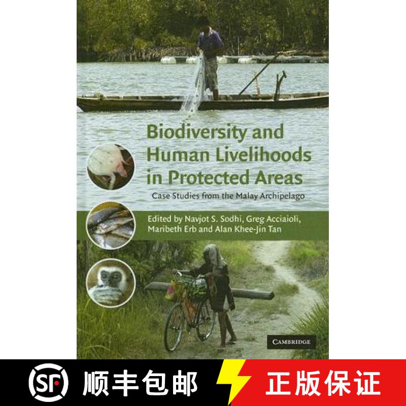 【3-4周达】Biodiversity and Human Livelihoods in Protected Areas: Case Studies from the Malay Archipe... [9780521870214]
