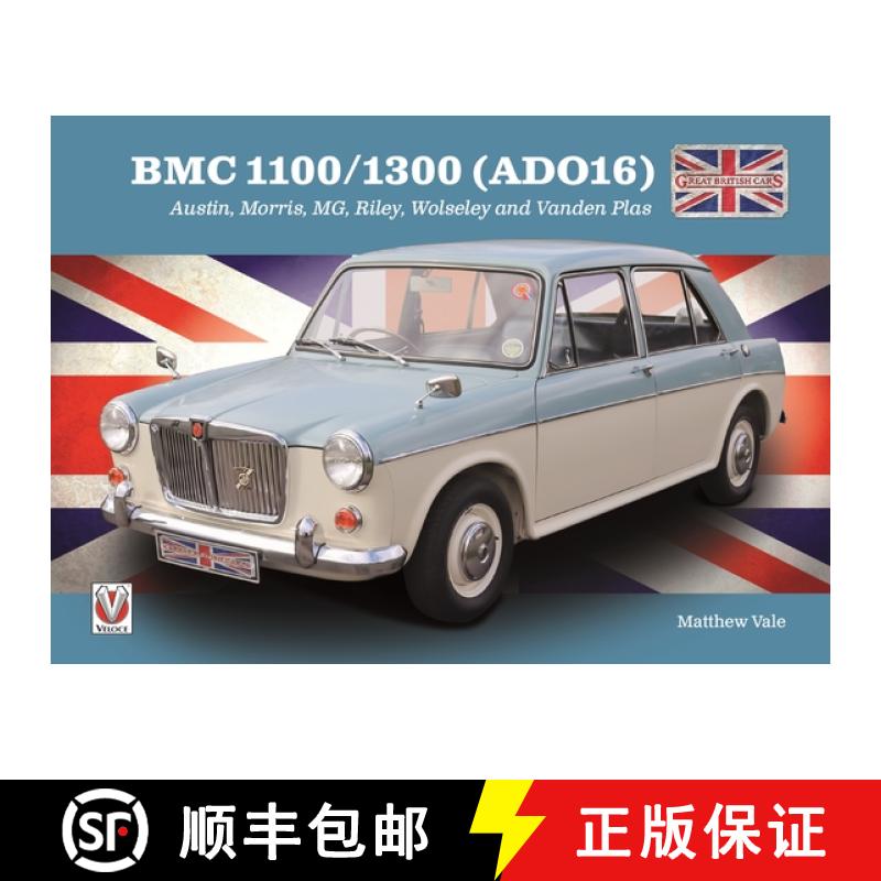 【2-3周达】Bmc 1100/1300 (Ado16): Austin, Morris, Mg, Riley and Wolseley Models [9781787119147]