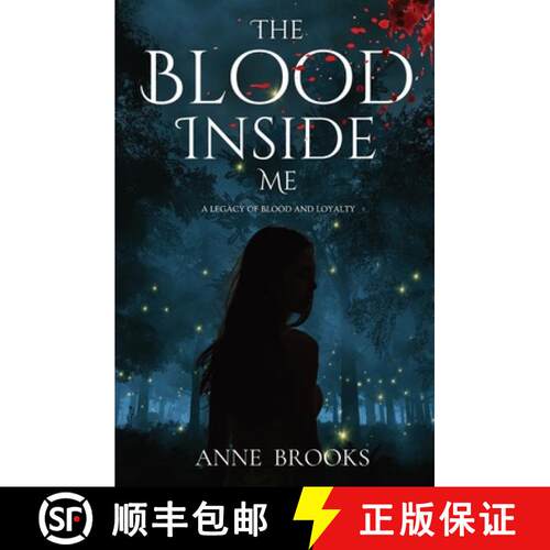 【3-4周达】The Blood Inside Me: A Legacy of Blood and Loyalty [9781087948409]