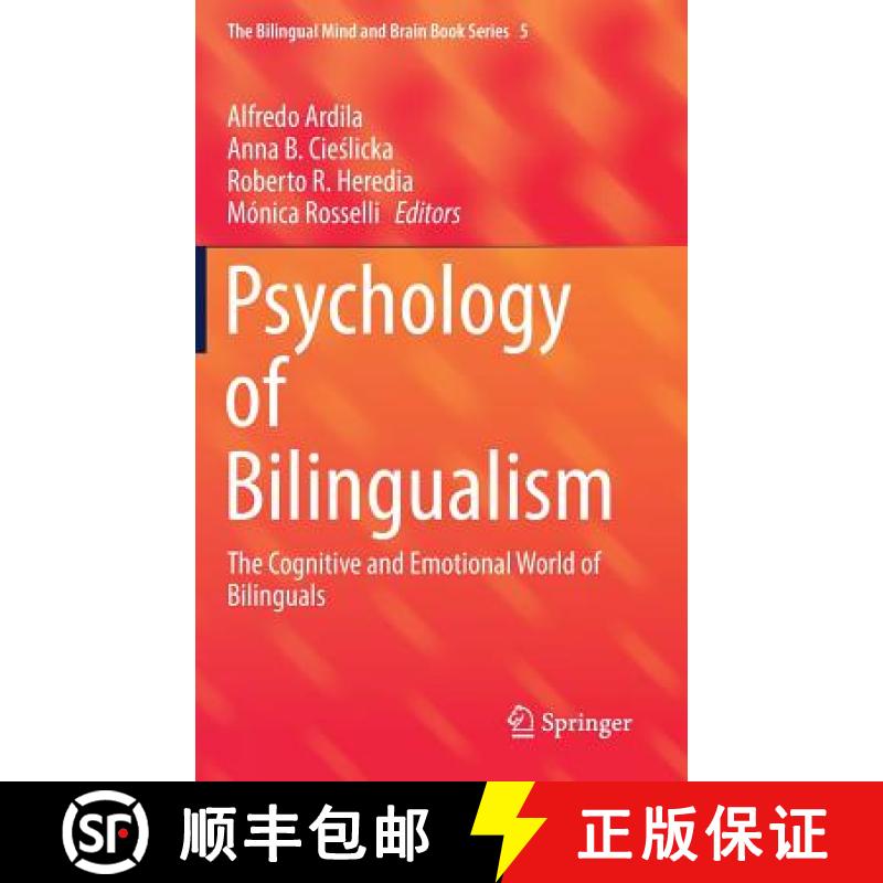 【3-4周达】Psychology of Bilingualism : The Cognitive and Emotional World of Bilinguals [9783319640976]