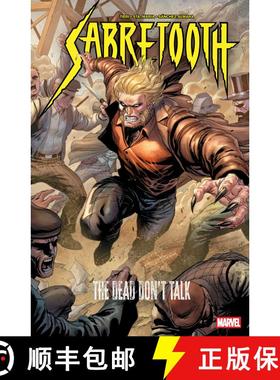 【3-4周达】Sabretooth: The Dead Don't Talk [9781302962852]
