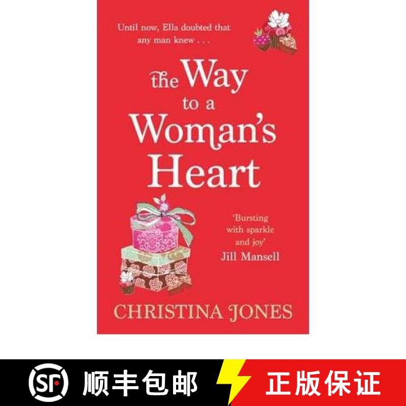 【3-4周达】Way To A Woman's Heart: The perfect, escapist rom-com that'll have you laughing out loud [9780749953270]
