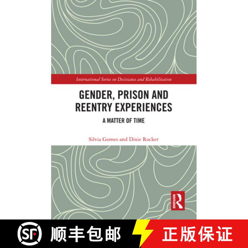 【3-4周达】Gender, Prison and Reentry Experiences: A Matter of Time [9781032294872]