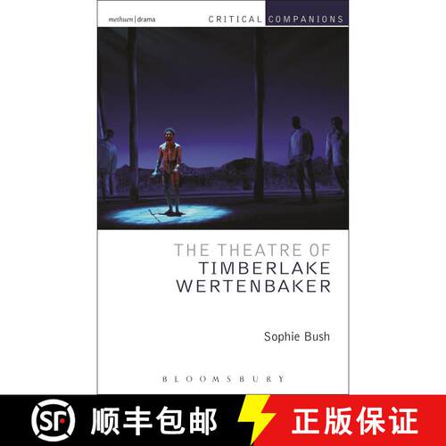 【3-4周达】精装 The Theatre of Timberlake Wertenbaker [9781408189641]