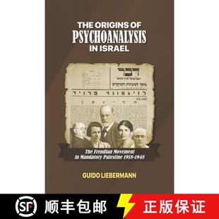 Origins The Palestine 9781885881724 Mandatory 4周达 Freudian Israel Psychoanalysis 1918... Movement