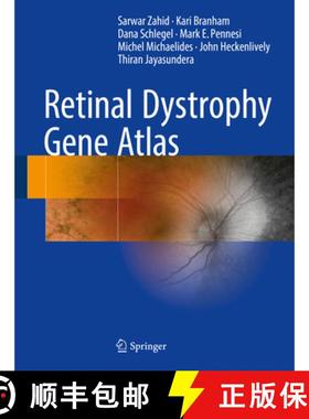 【3-4周达】Retinal Dystrophy Gene Atlas [9783319108667]