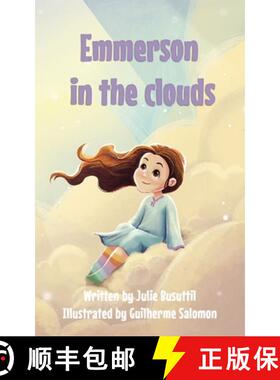 预订 Emmerson in the Clouds: Navigating Grief and Embracing Hope [9780975610503]