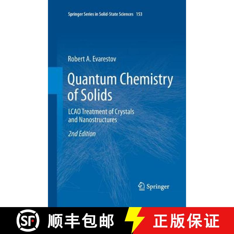 【3-4周达】Quantum Chemistry of Solids : LCAO Treatment of Crystals and Nanostructures [9783642430411]