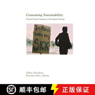 Consuming 4周達 Social Sustainability Analyses Critical Ecological 9781552661550 Change