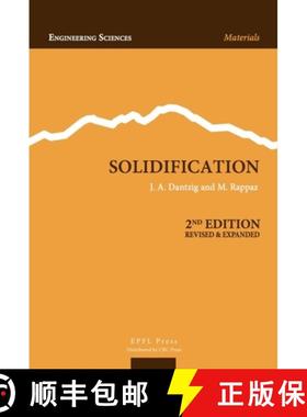 【3-4周达】Solidification, Second Edition: Methods, Microstructure and Modelling [9782940222971]
