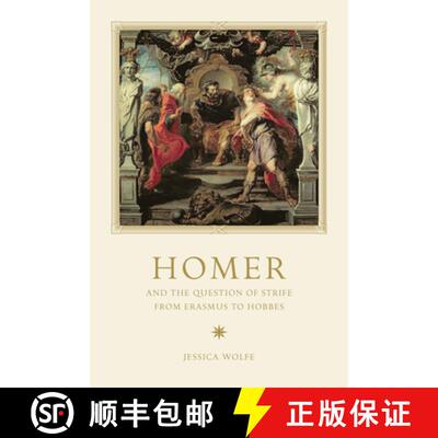 【3-4周达】精装 Homer and the Question of Strife from Erasmus to Hobbes [9781442650268]