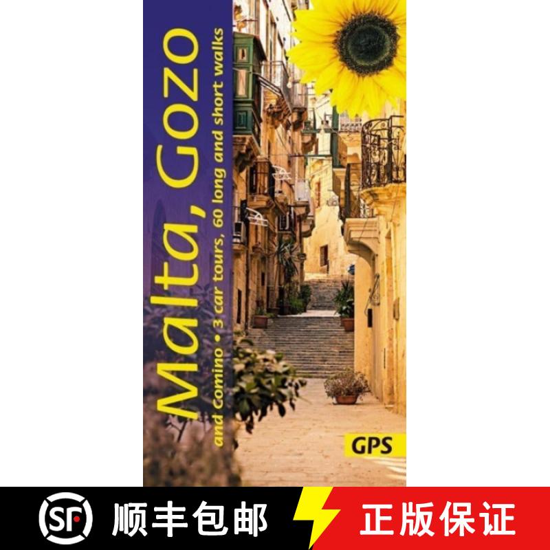 【3-4周达】Malta, Gozo and Camino Sunflower Walking Guide: 60 long and short walks with detailed maps... [9781856915342]