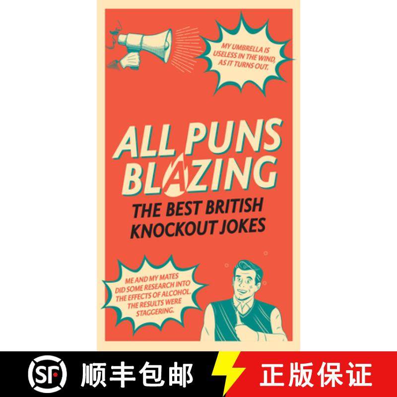 【3-4周达】All Puns Blazing : The Best British Knockout Jokes [9781529109313]