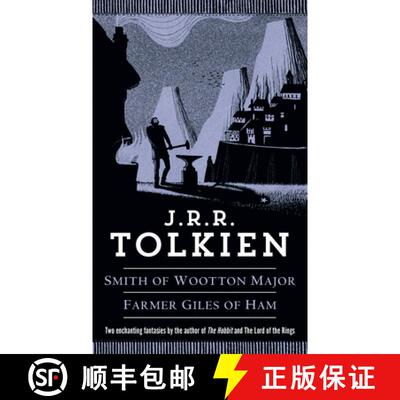 【3-4周达】Smith of Wootton Major & Farmer Giles of Ham [9780345336064]