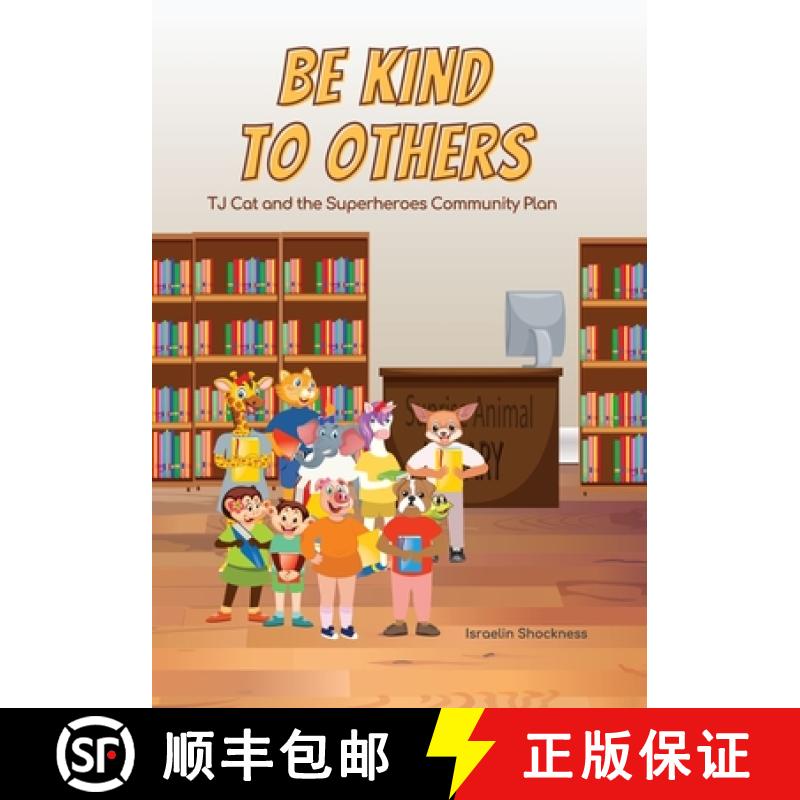 【3-4周达】Be Kind to Others: TJ Cat and the Superheroes Community Plan [9781989480113]图片
