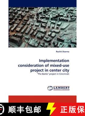 预订 Implementation Consideration of Mixed-Use Project in Center City [9783844304213]