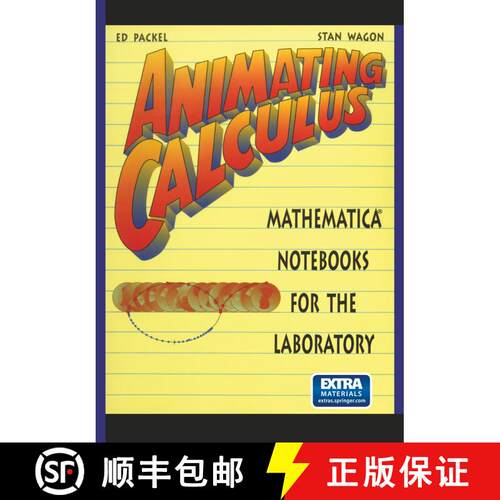 【3-4周达】Animating Calculus: Mathematica (R) Notebooks for the Laboratory [9780387947488]