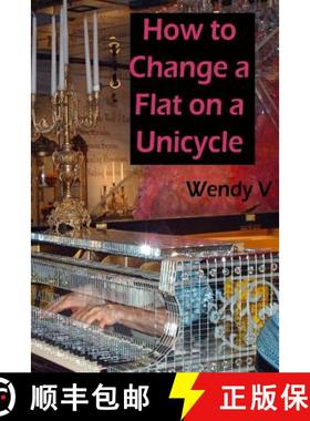 【3-4周达】How to Change a Flat on a Unicycle [9780991509317]