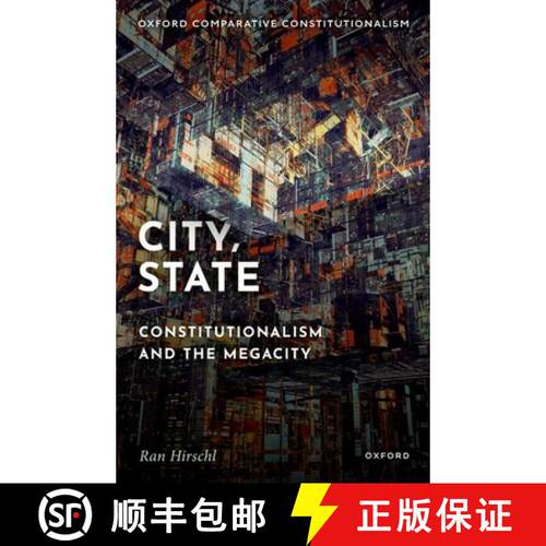 【3-4周达】City, State: Constitutionalism and the Megacity [9780197810200]