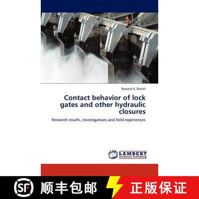 预订 Contact behavior of lock gates and other  hydraulic closures [9783844391541]