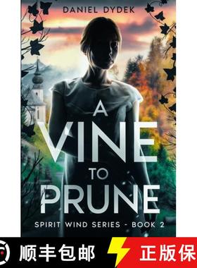 预订 A Vine to Prune [9798987462133]