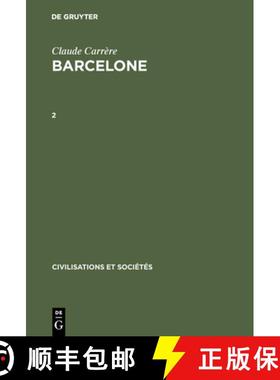 【3-4周达】Claude Carrere: Barcelone ‒ Centre Economique A l'Epoque Des Difficultes, 1380-1462. 2 [9783110985597]
