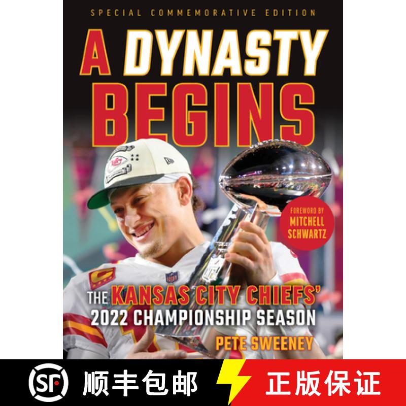 预订 2023 Super Bowl Champions (AFC Higher Seed): The Kansas City Chiefs' 2022 Championship Season [9781637275207]