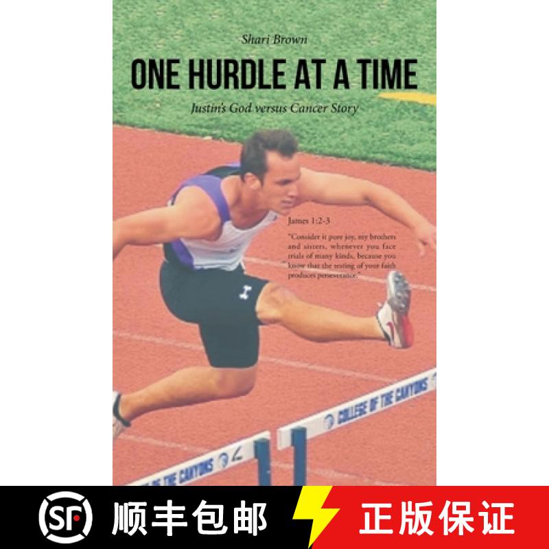 【4周达】One Hurdle at a Time: Justin's God versus Cancer Story [9798895265567]