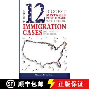 预订 Their Immigration Cases Mistakes Make Then 9780999468517 People with How And Avoid Top The