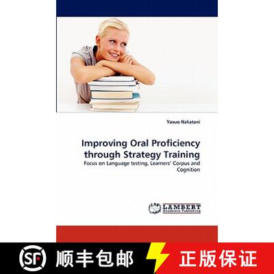 【3-4周达】Improving Oral Proficiency Through Strategy Training [9783843377447]